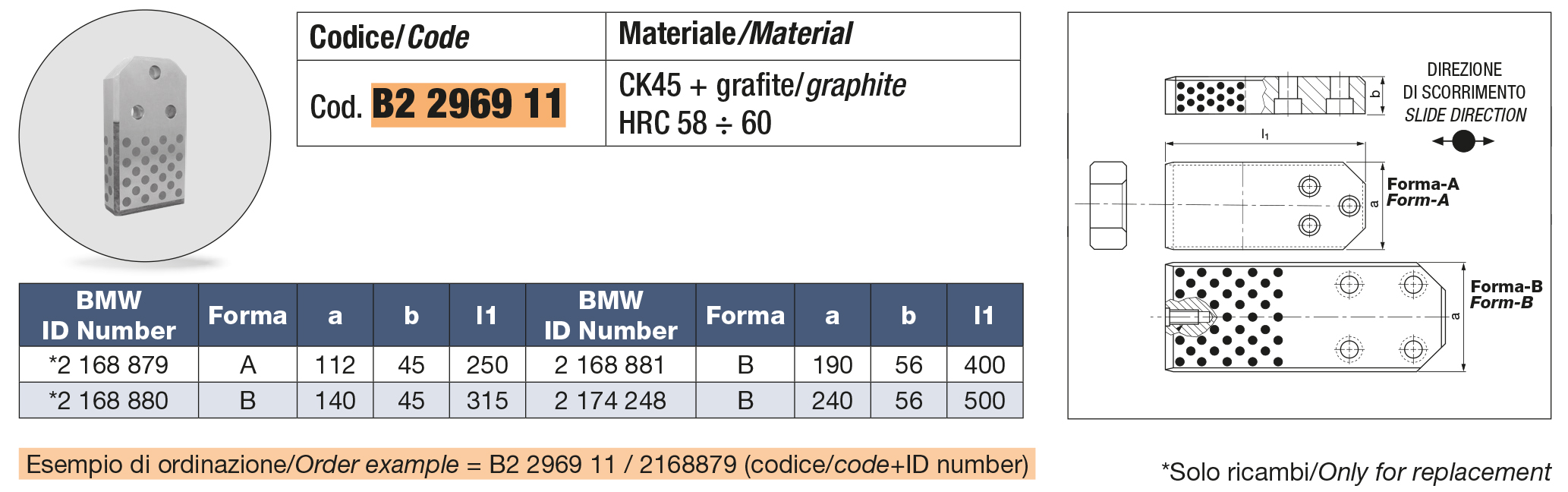 Removable die heels, steel and self-lubricating VDI 3387